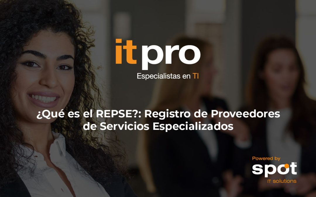 ¿Qué es el REPSE?: Registro de Proveedores de Servicios Especializados