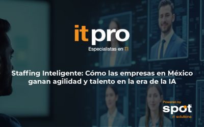 Staffing Inteligente: Cómo las Empresas en México Ganan Agilidad y Talento en la Era de la IA