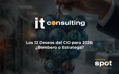 Los 12 Deseos del CIO para 2026: ¿Bombero o Estratega?