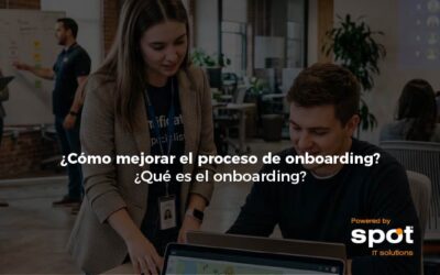 ¿Cómo mejorar el proceso de onboarding?