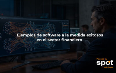 Ejemplos de software a la medida exitosos en el sector financiero