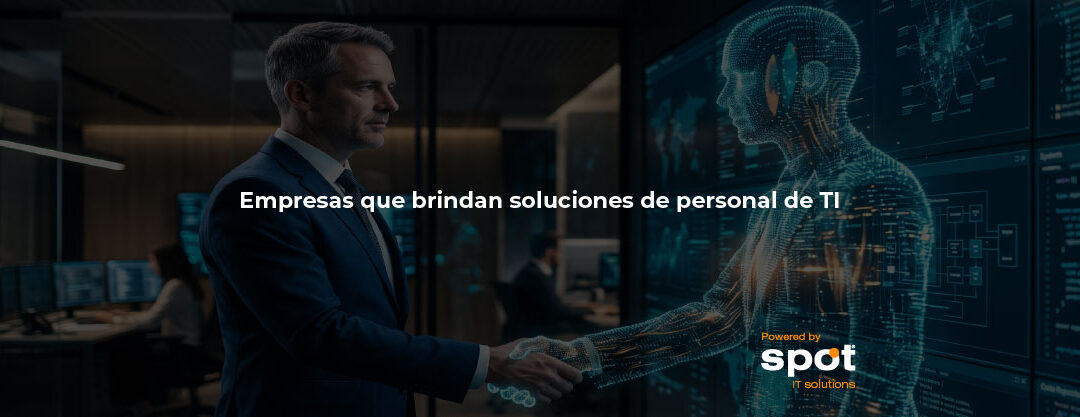 Empresas que brindan soluciones de personal de TI