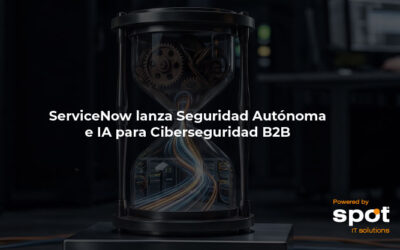ServiceNow lanza Seguridad Autónoma e IA para Ciberseguridad B2B