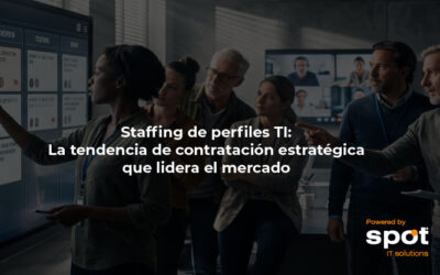 Staffing de perfiles TI: La tendencia de contratación estratégica que lidera el mercado